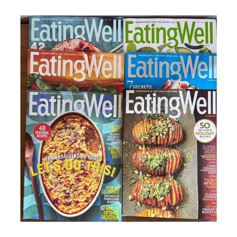 2020 Lot of 6 Eating Well Magazine Issues Healthy Cooking Recipes Nutrition